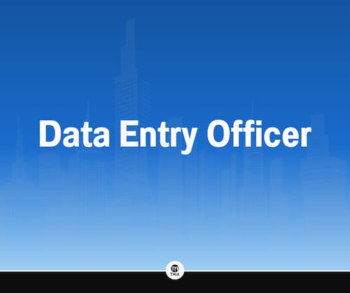 ​Data Entry Officer 